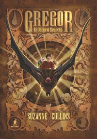 GREGOR 4 | 9788427202290 | COLLINS, SUZANNE | Llibreria L'Illa - Llibreria Online de Mollet - Comprar llibres online