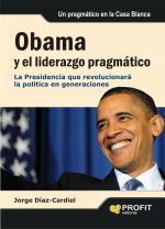 OBAMA Y EL LIDERAZGO PRAGMATICO | 9788492956098 | DIAZ-CARDEL, JORGE