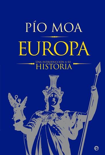 EUROPA | 9788413844367 | MOA, PÍO | Llibreria L'Illa - Llibreria Online de Mollet - Comprar llibres online