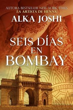SEIS DÍAS EN BOMBAY | 9791388330032 | JOSHI, ALKA/GONZÁLEZ M., ANA | Llibreria L'Illa - Llibreria Online de Mollet - Comprar llibres online