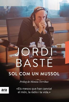 SOL COM UN MUSSOL | 9788417804695 | BASTÉ I DURAN, JORDI | Llibreria L'Illa - Llibreria Online de Mollet - Comprar llibres online