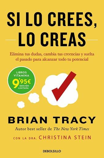 SI LO CREES LO CREAS | 9788466363938 | TRACY, BRIAN | Llibreria L'Illa - Llibreria Online de Mollet - Comprar llibres online