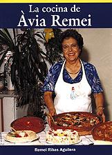 COCINA DE AVIA REMEI, LA | 9788495684837 | RIBAS AGUILERA, REMEI | Llibreria L'Illa - Llibreria Online de Mollet - Comprar llibres online