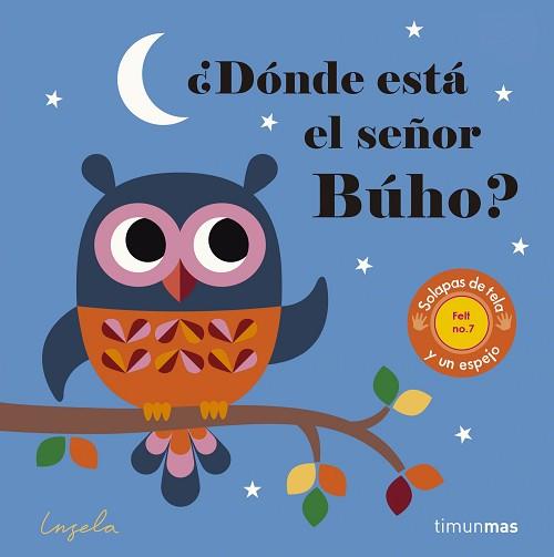 DÓNDE ESTÁ EL SEÑOR BUHO? TEXTURAS | 9788408165002 | INGELA P ARRHENIUS