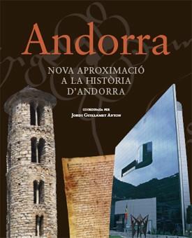 ANDORRA.NOVA APROXIMACIO A LA HISTORIA D'ANDORRA | 9788493622046 | GUILLAMET ANTON,JORDI [ET. AL.]