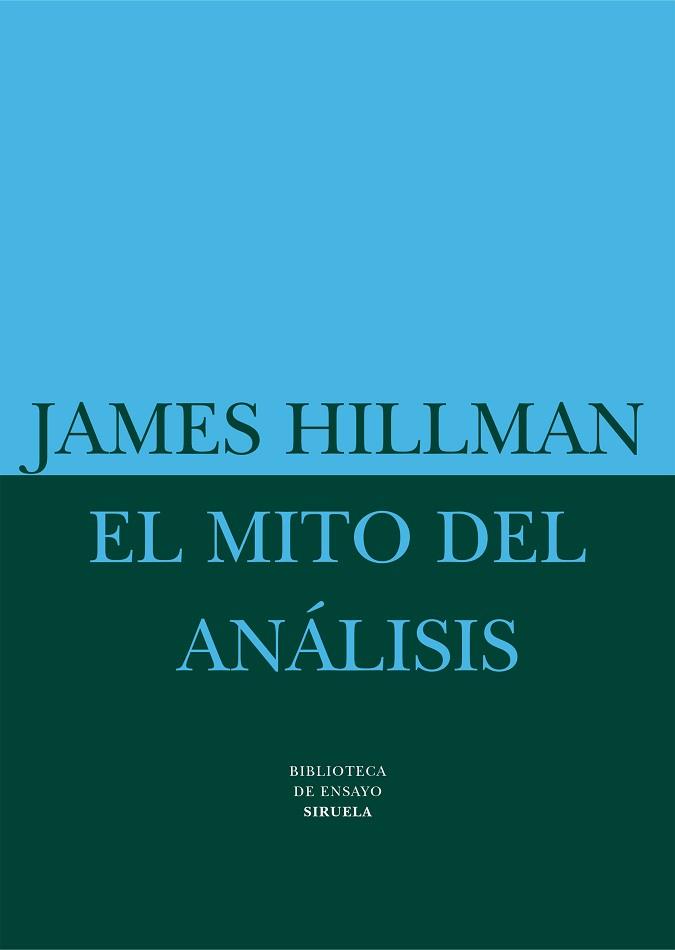 MITO DEL ANALISIS , EL | 9788478445349 | HILLMAN, JAMES