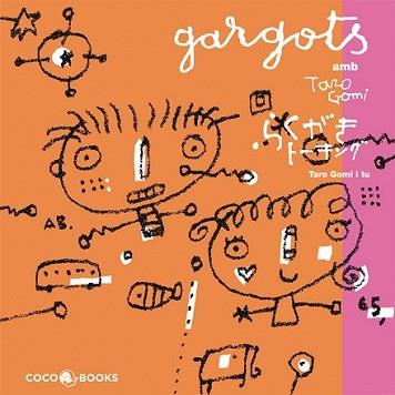 GARGOTS | 9788493594374 | GOMI, TARO | Llibreria L'Illa - Llibreria Online de Mollet - Comprar llibres online