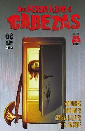 NEVERA LLENA DE CABEZAS (HILL HOUSE COMICS) | 9788419626189 | HILL, JOE