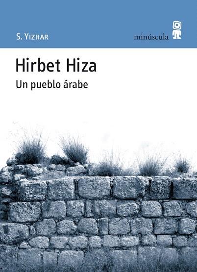HIRBET HIZA.UN PUEBLO ARABE | 9788495587480 | YIZHAR,S. | Llibreria L'Illa - Llibreria Online de Mollet - Comprar llibres online