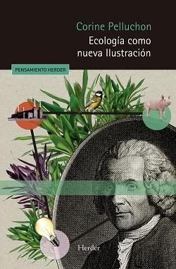 ECOLOGÍA COMO NUEVA ILUSTRACIÓN | 9788425448355 | PELLUCHON, CORINE | Llibreria L'Illa - Llibreria Online de Mollet - Comprar llibres online