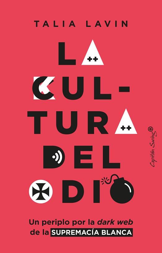 CULTURA DEL ODIO, LA | 9788412457889 | LAVIN, TALIA