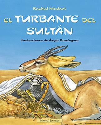 TURBANTE DEL SULTAN, EL | 9788426136800 | MADANI, RACHID
