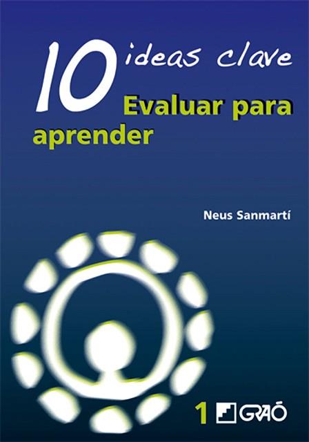 10 IDEAS CLAVE EVALUAR PARA PRENDER | 9788478274734 | SANMARTI, NEUS