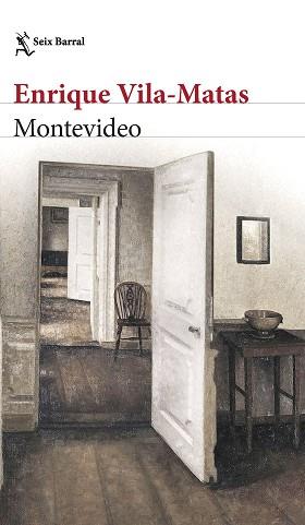 MONTEVIDEO | 9788432241086 | VILA-MATAS, ENRIQUE | Llibreria L'Illa - Llibreria Online de Mollet - Comprar llibres online