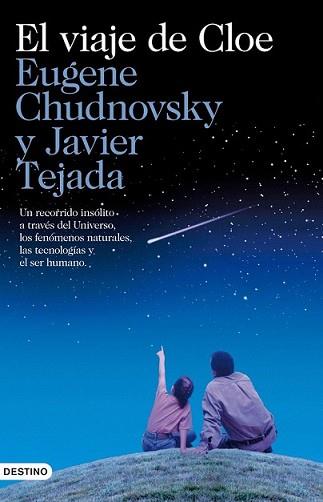 VIAJE DE CLOE, EL | 9788423344949 | TEJADA, JAVIER / EUGENE CHUDNOVSKY