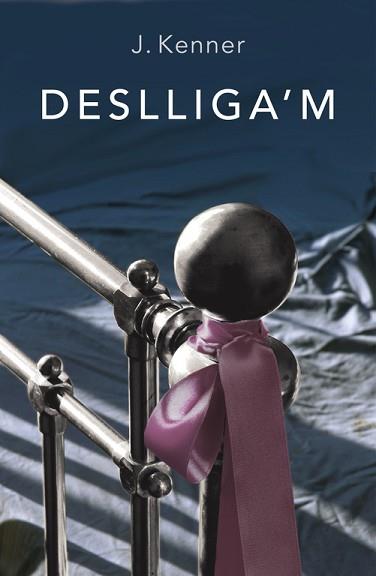 DESLLIGA'M | 9788401388880 | KENNER, J. | Llibreria L'Illa - Llibreria Online de Mollet - Comprar llibres online