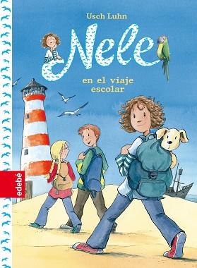 NELE EN EL VIAJE ESCOLAR | 9788468324876 | USCH, LUHN | Llibreria L'Illa - Llibreria Online de Mollet - Comprar llibres online