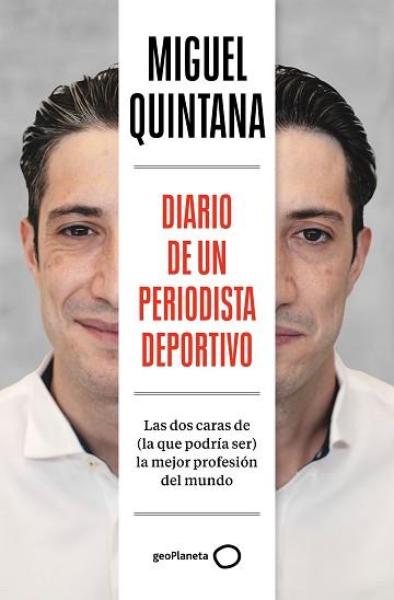 DIARIO DE UN PERIODISTA DEPORTIVO | 9788408291985 | QUINTANA ALARCÓN, MIGUEL | Llibreria L'Illa - Llibreria Online de Mollet - Comprar llibres online