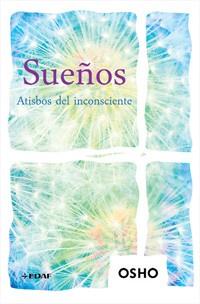 SUEÑOS | 9788441425262 | OSHO