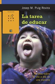 TAREA DE EDUCAR, LA | 9788480638586 | PUIG ROVIRA, JOSEP M. | Llibreria L'Illa - Llibreria Online de Mollet - Comprar llibres online