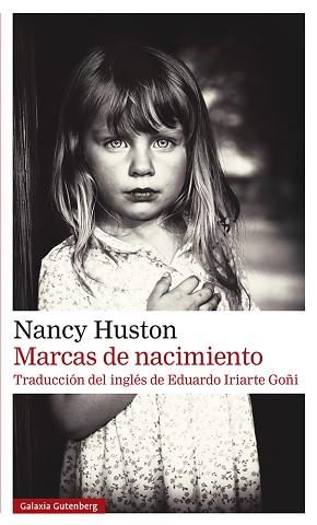 MARCAS DE NACIMIENTO | 9788418807954 | HUSTON, NANCY | Llibreria L'Illa - Llibreria Online de Mollet - Comprar llibres online