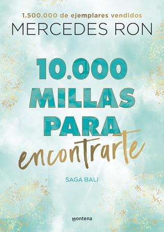 10.000 MILLAS PARA ENCONTRARTE | 9788418798894 | RON, MERCEDES | Llibreria L'Illa - Llibreria Online de Mollet - Comprar llibres online