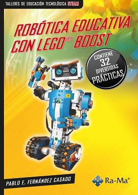 ROBÓTICA EDUCATIVA CON LEGO© BOOST | 9788419444837 | FERNÁNDEZ CASADO, PABLO E. | Llibreria L'Illa - Llibreria Online de Mollet - Comprar llibres online
