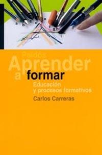APRENDE A FORMAR | 9788449313653 | CARRERAS, CARLOS | Llibreria L'Illa - Llibreria Online de Mollet - Comprar llibres online