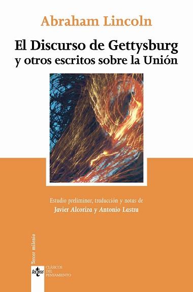 DISCURSO DE GETTYSBURG Y OTROS ESCRITOS SOBRE LA UNIÓN, EL | 9788430942473 | LINCOLN, ABRAHAM | Llibreria L'Illa - Llibreria Online de Mollet - Comprar llibres online