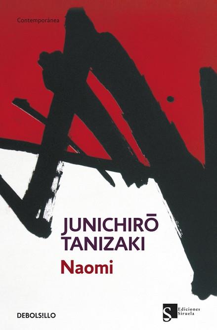 NAOMI | 9788499897257 | TANIZAKI, JUNICHIRO | Llibreria L'Illa - Llibreria Online de Mollet - Comprar llibres online