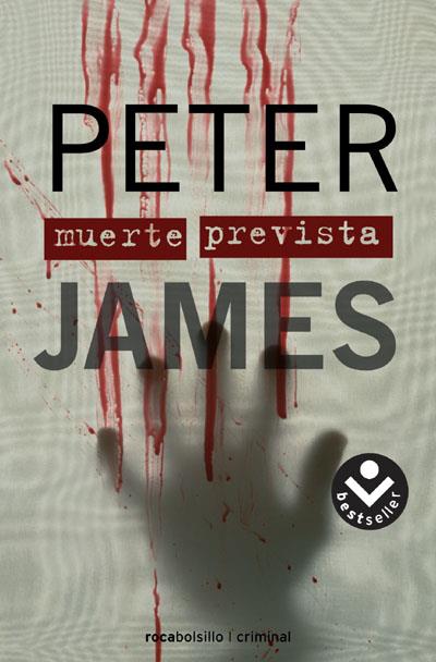 MUERTE PREVISTA | 9788496940345 | JAMES, PETER