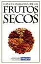 PODER ENERGETICO DE LOS FRUTOS SECOS, EL | 9788479016920 | Llibreria L'Illa - Llibreria Online de Mollet - Comprar llibres online