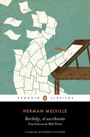 BARTLEBY EL ESCRIBIENTE | 9788491053859 | MELVILLE, HERMAN