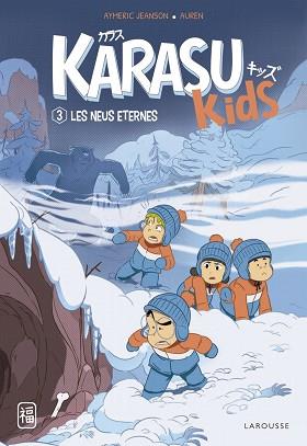 KARASU KIDS. LES NEUS ETERNES | 9788419436245 | JEANSON, AYMERIC | Llibreria L'Illa - Llibreria Online de Mollet - Comprar llibres online