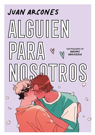 ALGUIEN PARA NOSOTROS | 9788418040511 | ARCONES, JUAN | Llibreria L'Illa - Llibreria Online de Mollet - Comprar llibres online