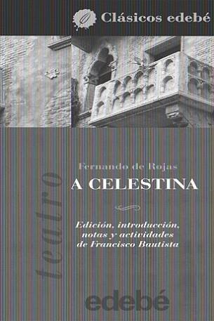 CELESTINA, LA | 9788423683734 | DE ROJAS, FERNANDO - NAVARRO, ROSA (COORD.) | Llibreria L'Illa - Llibreria Online de Mollet - Comprar llibres online