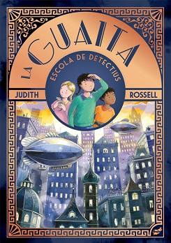 GUAITA, LA | 9788418702983 | ROSELL, JUDITH | Llibreria L'Illa - Llibreria Online de Mollet - Comprar llibres online