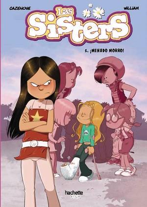 SISTERS, 5. ¡MENUDO MORRO! | 9788419316011 | CAZENOVE, CHRISTOPHE | Llibreria L'Illa - Llibreria Online de Mollet - Comprar llibres online