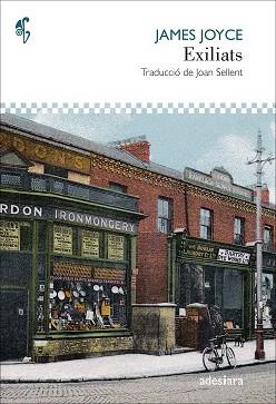 EXILIATS | 9788416948789 | JOYCE, JAMES | Llibreria L'Illa - Llibreria Online de Mollet - Comprar llibres online