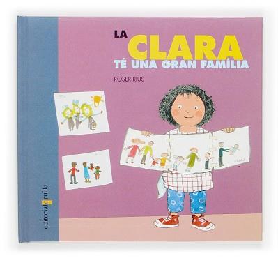 CLARA TE UNA GRAN FAMILIA, LA | 9788466112062 | RIUS, ROSER
