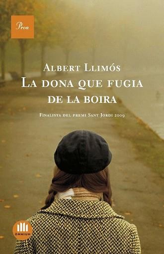 DONA QUE FUGIA DE LA BOIRA, LA | 9788482568690 | LLIMOS, ALBERT