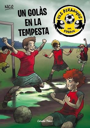 GOLÀS EN LA TEMPESTA, UN | 9788490577080 | PÉREZ LLADÓ, ADELA | Llibreria L'Illa - Llibreria Online de Mollet - Comprar llibres online
