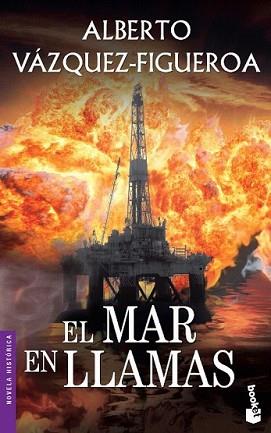 MAR EN LLAMAS, EL | 9788427020061 | VAZQUEZ-FIGUEROA, ALBERTO