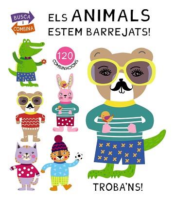 ANIMALS ESTEM BARREJATS! | 9788499069272 | POITIER, ANTON | Llibreria L'Illa - Llibreria Online de Mollet - Comprar llibres online