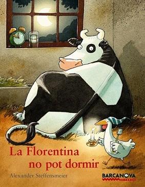 FLORENTINA NO POT DORMIR, LA | 9788448928650 | STEFFENSMEIER, ALEXANDER | Llibreria L'Illa - Llibreria Online de Mollet - Comprar llibres online