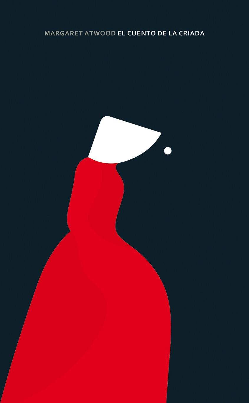 CUENTO DE LA CRIADA, EL | 9788498389074 | ATWOOD, MARGARET | Llibreria L'Illa - Llibreria Online de Mollet - Comprar llibres online