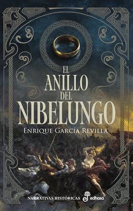 ANILLO DEL NIBELUNGO, RL | 9788435065436 | GARCÍA REVILLA, ENRIQUE | Llibreria L'Illa - Llibreria Online de Mollet - Comprar llibres online