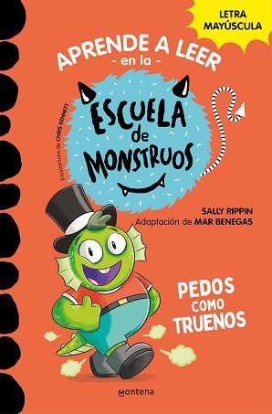 APRENDER A LEER EN LA ESCUELA DE MONSTRUOS 7 - PEDOS COMO TRUENOS | 9788419085672 | RIPPIN, SALLY/BENEGAS, MAR