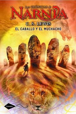 CABALLO Y EL MUCHACHO, EL | 9788408111603 | LEWIS, C.S.