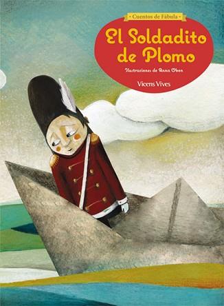 SOLDADITO DE PLOMO, EL | 9788468218014 | SUNICO RODRIGUEZ, PILAR/ESTERUELAS SARDÓ, VALERIA